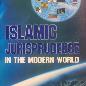 ISLAMIC JURISPRUDENCE IN MODERN WORLD