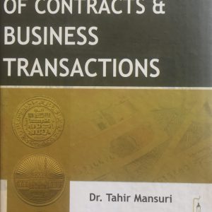 ISLAMIC LAW OF CONTRACTS AND BUSINESS TRANSACTIONS