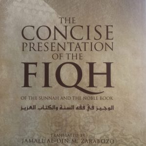 THE CONCISE PRESENTATION OF THE FIQH