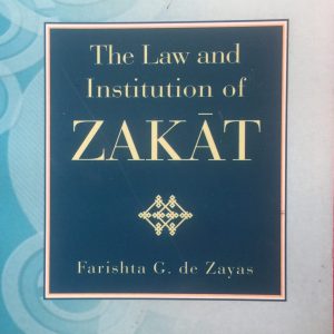 THE LAW AND INSTITUTION OF ZAKAT