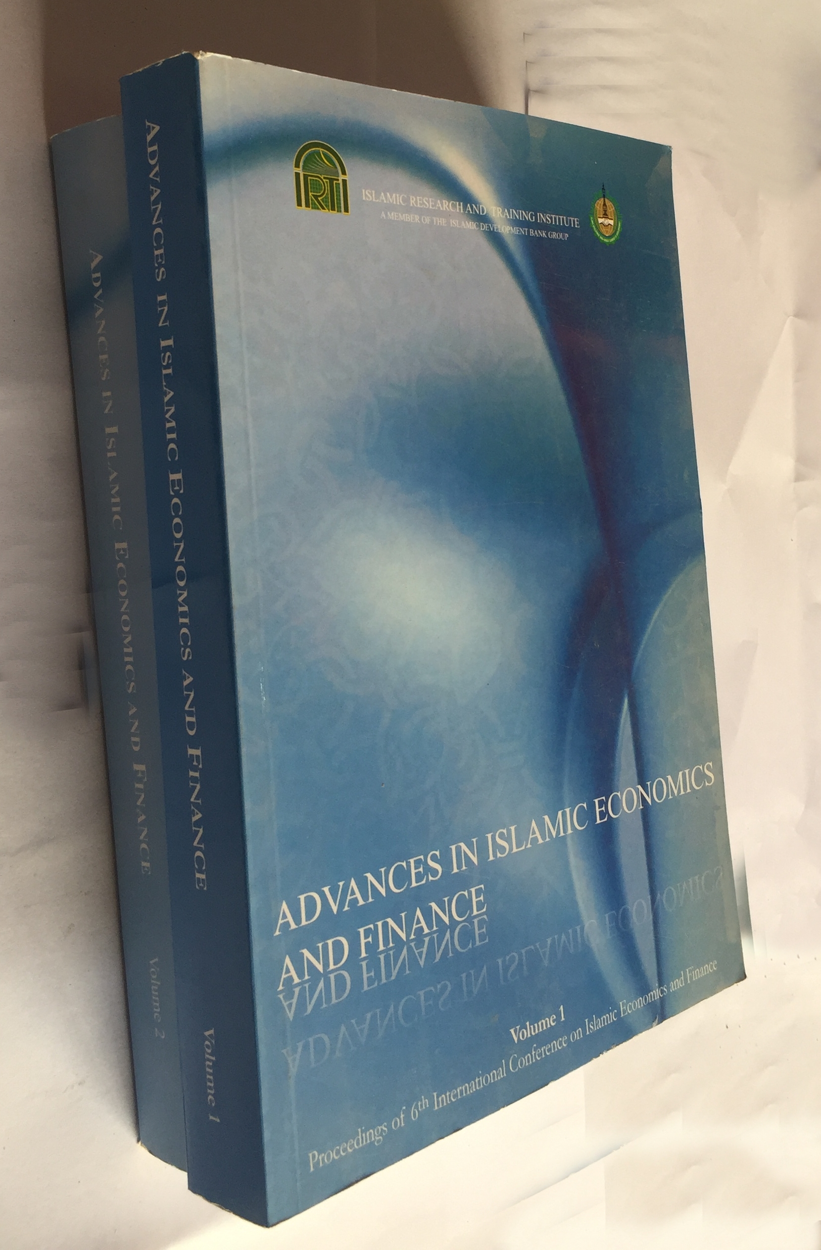 ADVANCES IN ISLAMIC ECONOMICS AND FINANCE (vol 1 & 2)