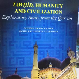 TAWHID HUMANITY AND CIVILIZATION