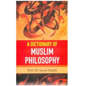 a dictionary of muslim phylosophy_