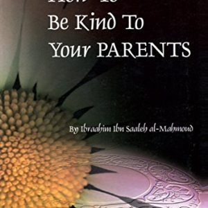 How to be Kind to Your Parents