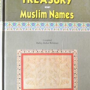 Treasury Of Muslim Names