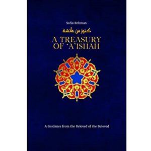 A Treasury of ‘A’ishah