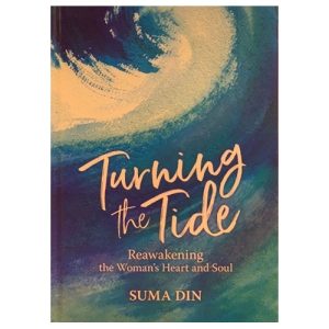 Turning the Tide: Reawakening the Women's Heart and Soul