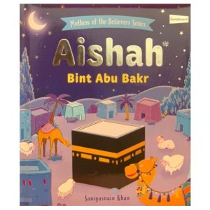 Aisha Bint Abu Bakr