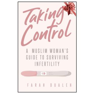 a muslim womans guide to surving infertility