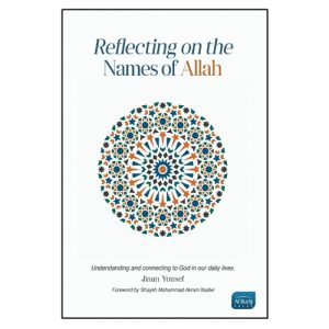 Reflecting on the Names of Allah
