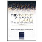 The Delight of The Righteous Hearts And The Comfort